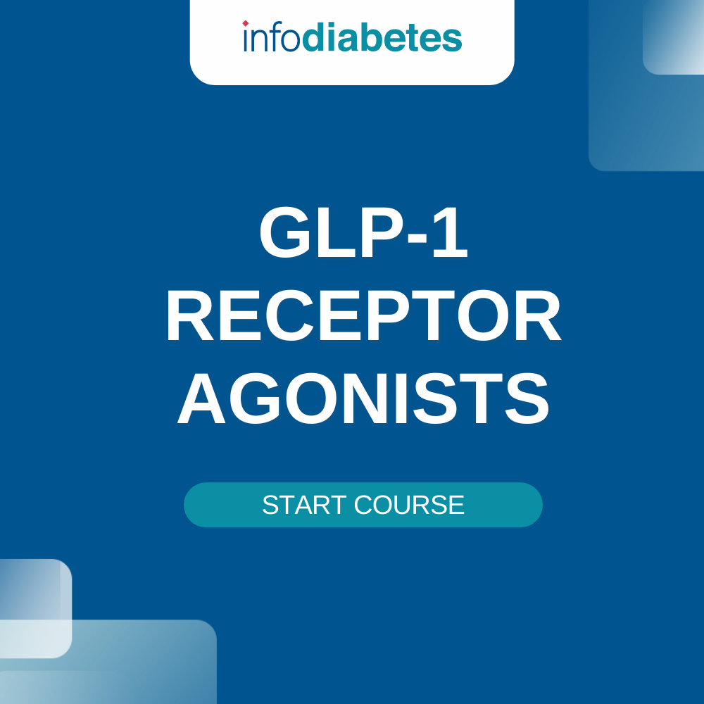 Start Course: GLP-1 Recepter Agonists from Infodiabetes