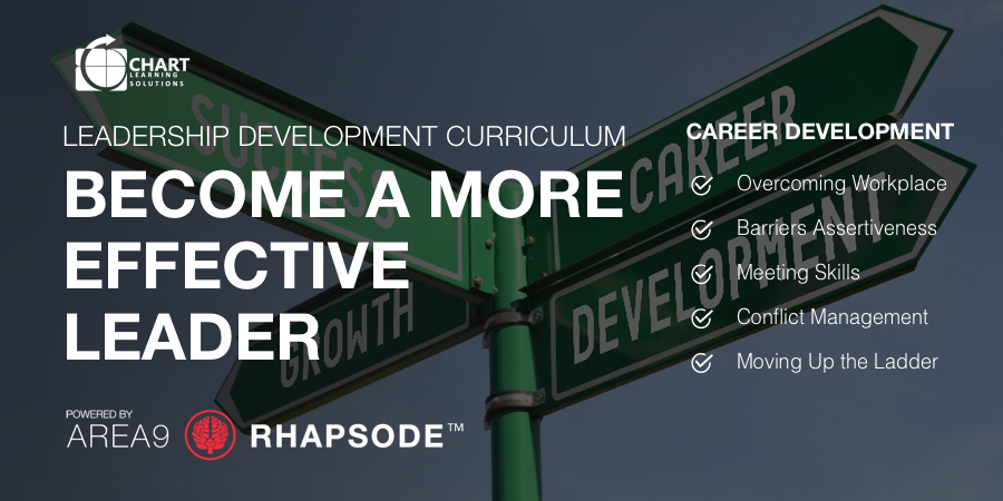 CAREER DEVELOPMENT Adaptive Leadership Development Curriculum Become a More Effective Leader Area9 Lyceum in Collaboration with Chart Learning Solutions Banner