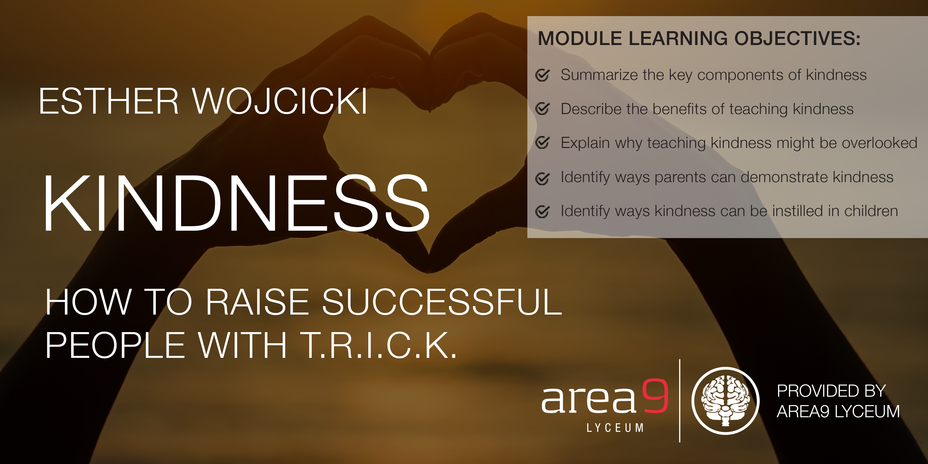 Esther Wojcicki How to Raise Successful People with TRICK Adaptive Learning Course Area9 Lyceum banner copy